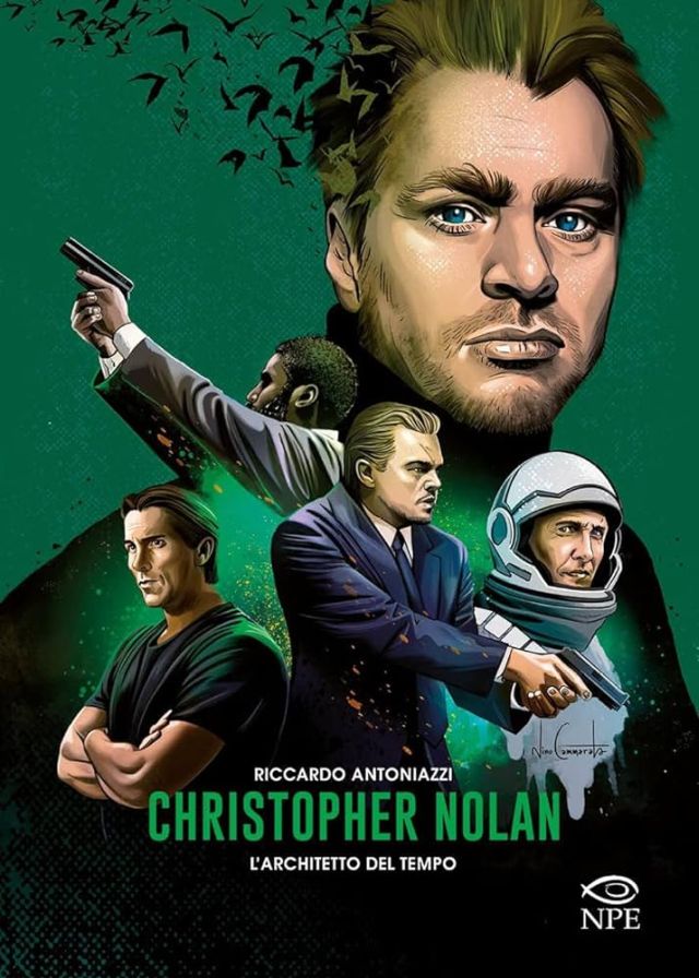 Christopher Nolan – L’architetto del tempo – Recensione del Libro di Riccardo Antoniazzi